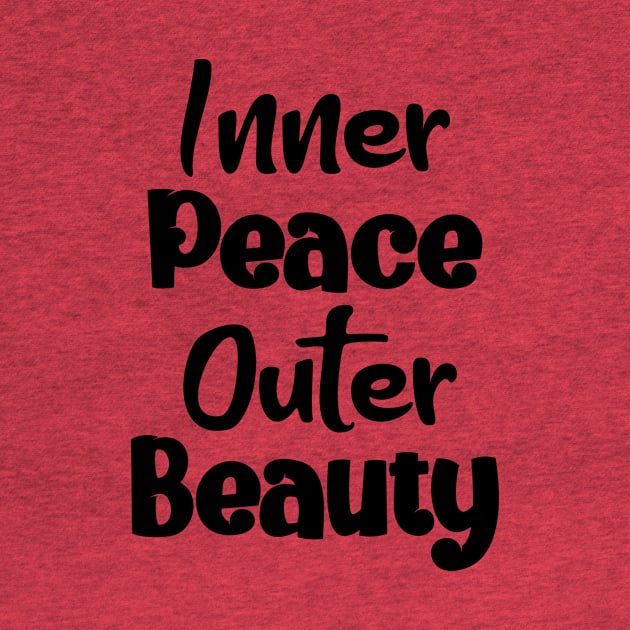 Inner Peace, Outer Beauty by potatonamotivation